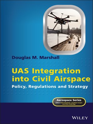 cover image of UAS Integration into Civil Airspace